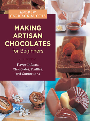 cover image of Making Artisan Chocolates for Beginners